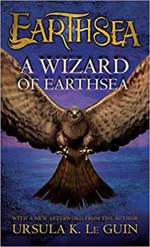 The Earthsea Cycle Book 1: A Wizard of Earthsea by Ursula K. Le Guin