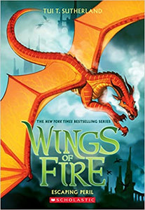 Wings of Fire # 8: Escaping Peril by Tui T. Sutherland