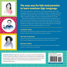 Load image into Gallery viewer, American Sign Language for Kids: 101 Easy Signs for Nonverbal Communication by Rochelle Barlow
