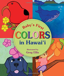 Babys First Colors In Hawaii