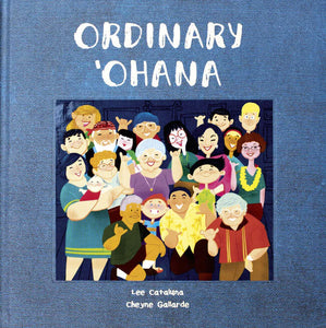 Ordinary Ohana by Lee Cataluna and Cheyne Gallarde