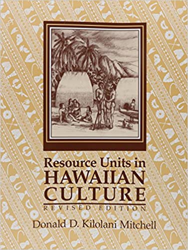 Resource Units in Hawaiian Culture by Donald D. Mitchell
