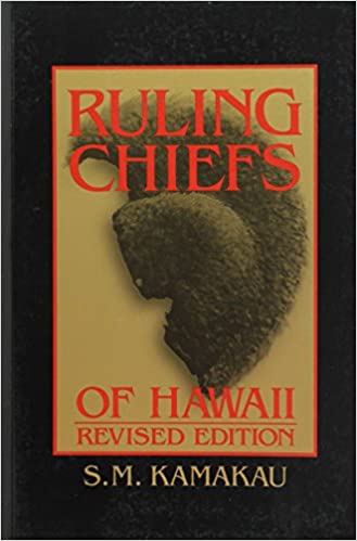 Ruling Chiefs of Hawaii (Paperback) by Samuel M. Kamakau